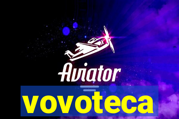 vovoteca