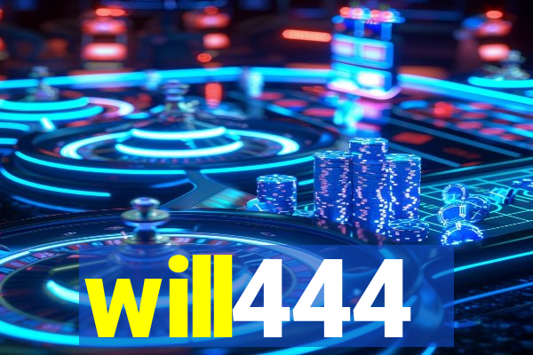 will444