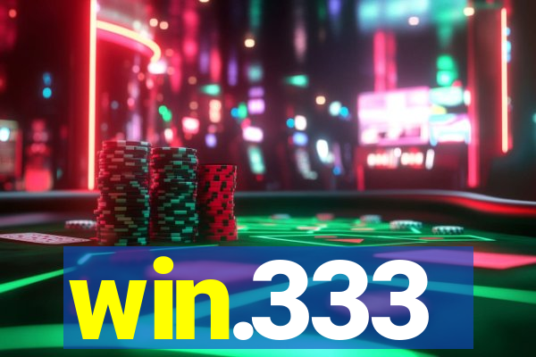 win.333