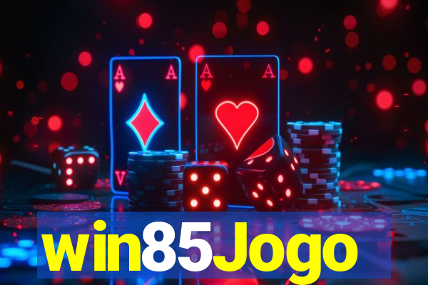 win85Jogo