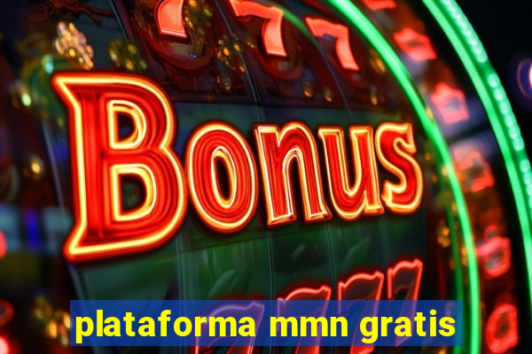 plataforma mmn gratis