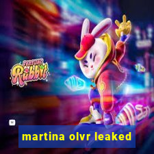 martina olvr leaked