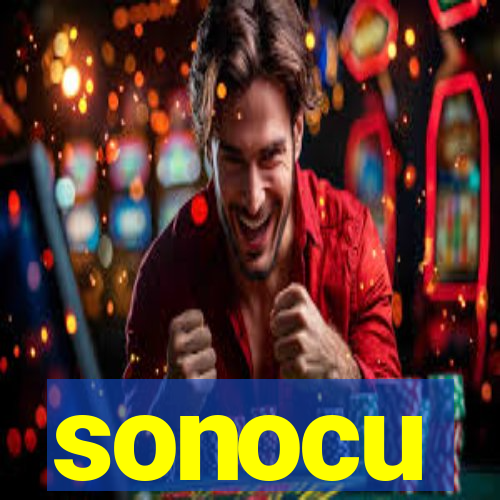 sonocu