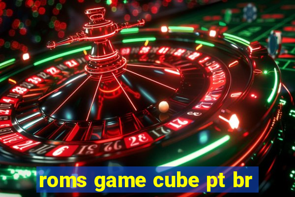 roms game cube pt br