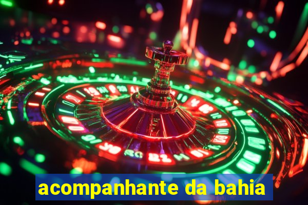 acompanhante da bahia