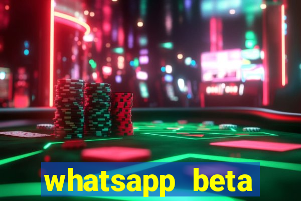 whatsapp beta 3.3.10 2024