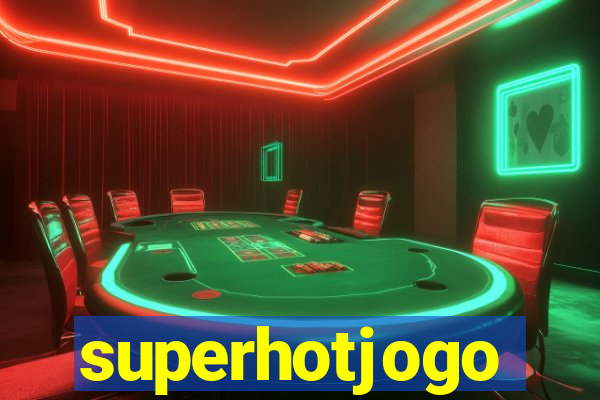 superhotjogo