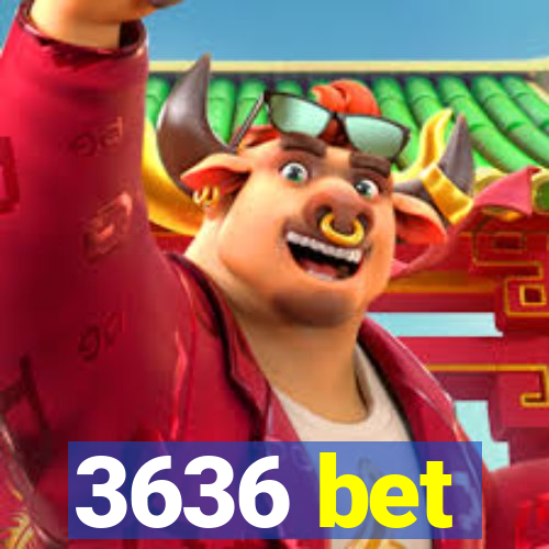 3636 bet