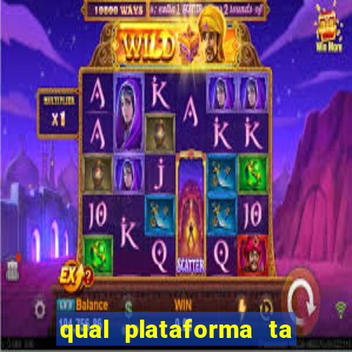 qual plataforma ta pagando mais