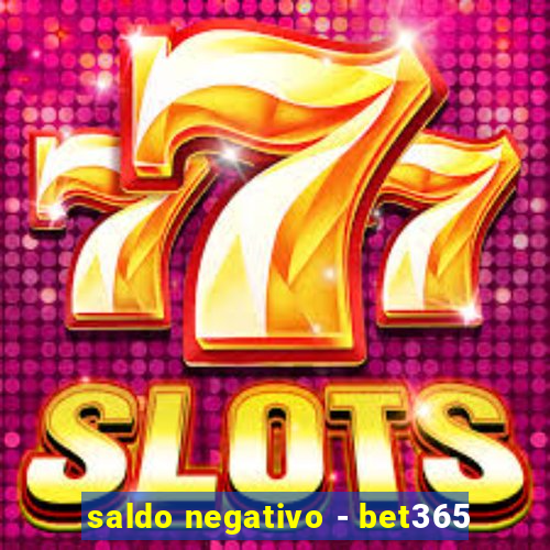 saldo negativo - bet365