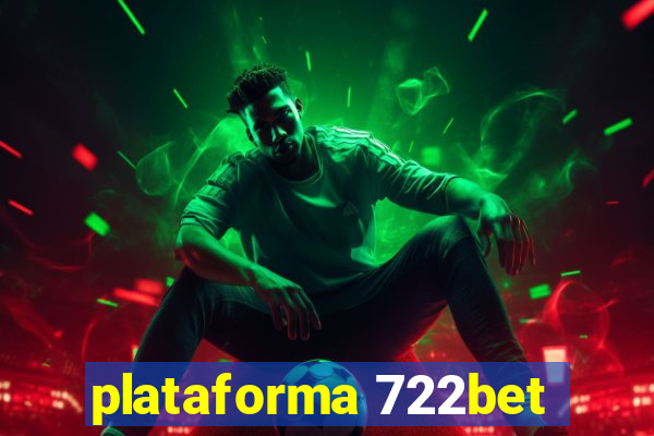 plataforma 722bet