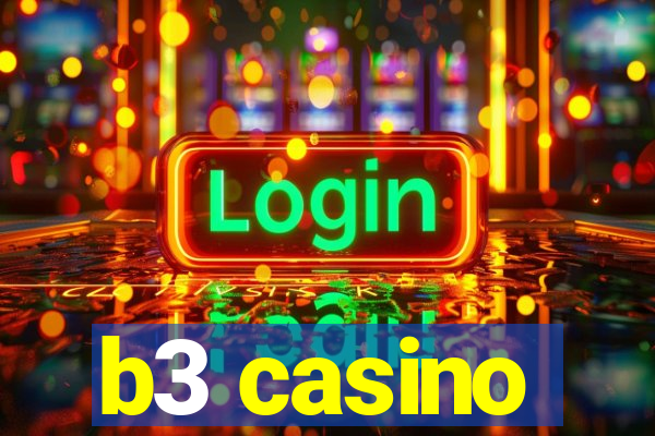 b3 casino