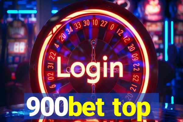 900bet top