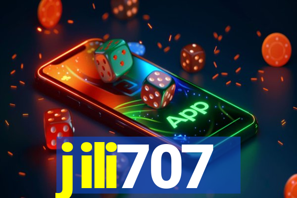 jili707