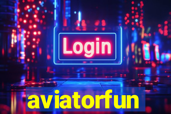 aviatorfun