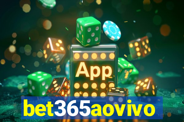 bet365aovivo