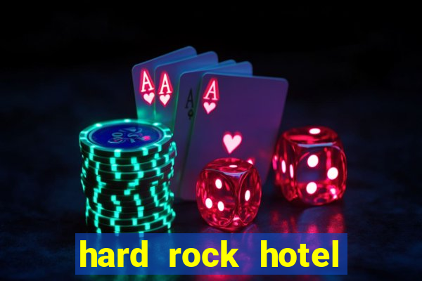 hard rock hotel and casino punta cana - all inclusive