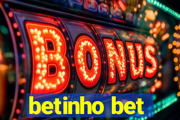 betinho bet