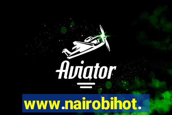 www.nairobihot.com