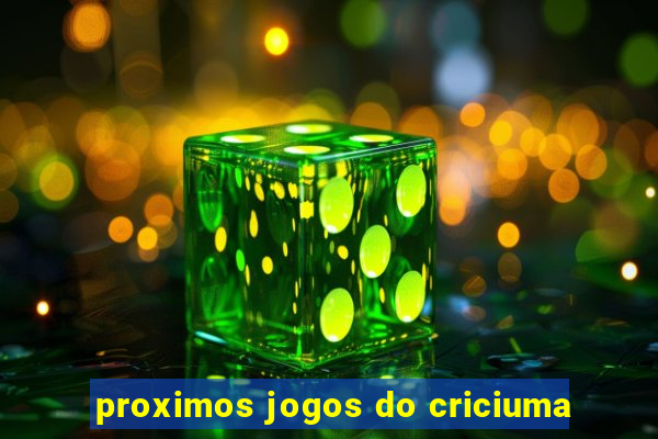 proximos jogos do criciuma