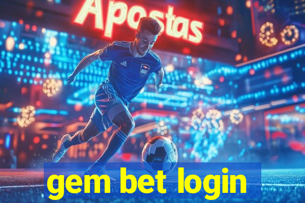 gem bet login