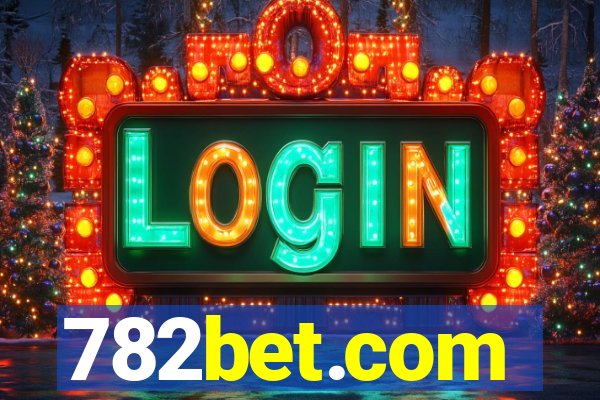 782bet.com