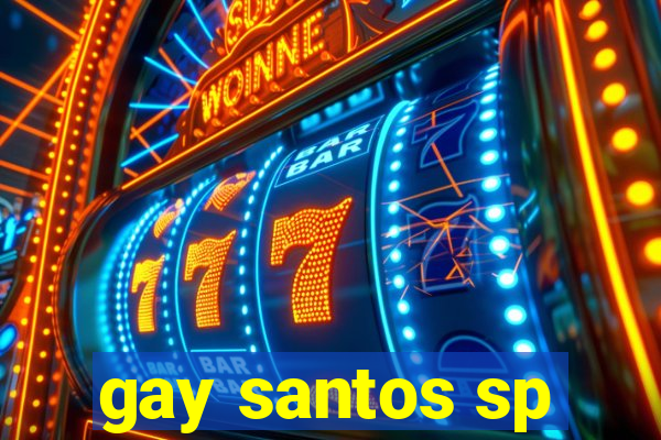 gay santos sp