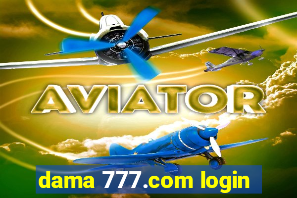 dama 777.com login