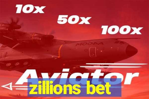 zillions bet