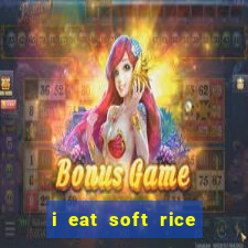 i eat soft rice in another world pt br cap 1