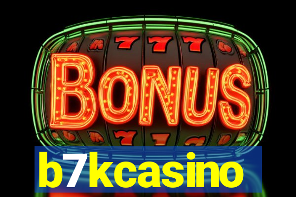 b7kcasino