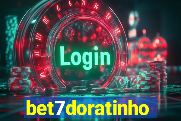 bet7doratinho