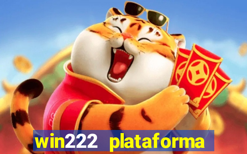 win222 plataforma de jogos