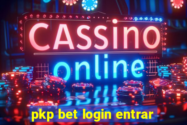 pkp bet login entrar