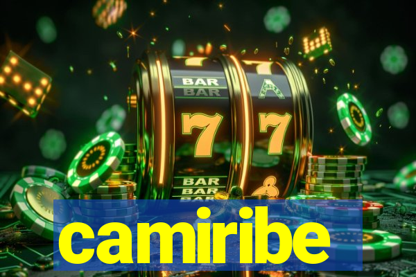 camiribe