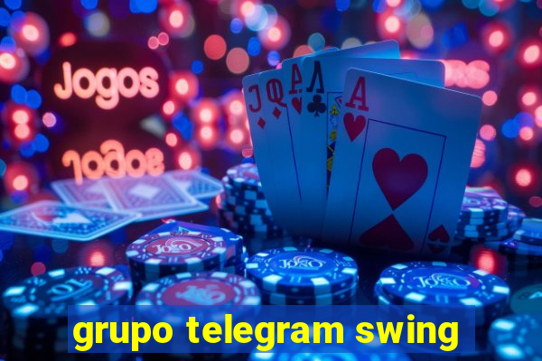 grupo telegram swing