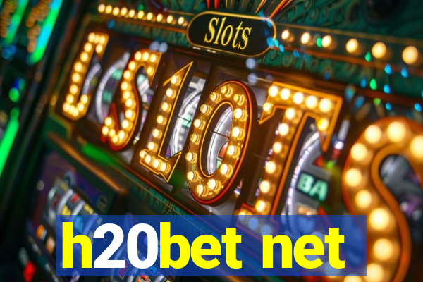 h20bet net