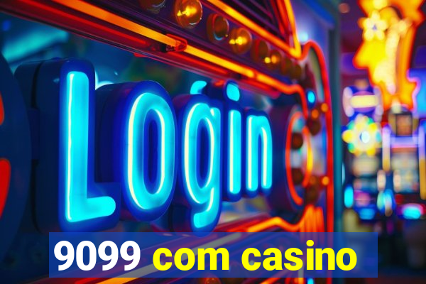 9099 com casino