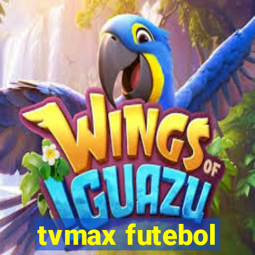 tvmax futebol