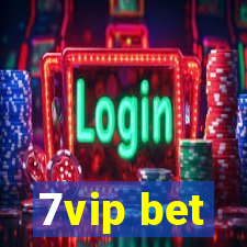 7vip bet