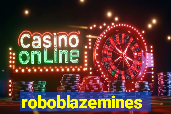 roboblazemines