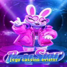 jogo cassino aviator