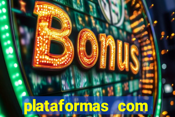 plataformas com bonus de registro