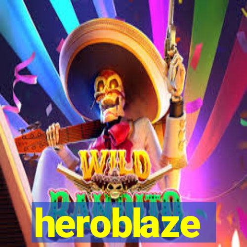 heroblaze