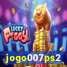 jogo007ps2