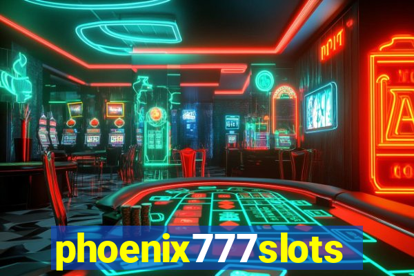 phoenix777slots