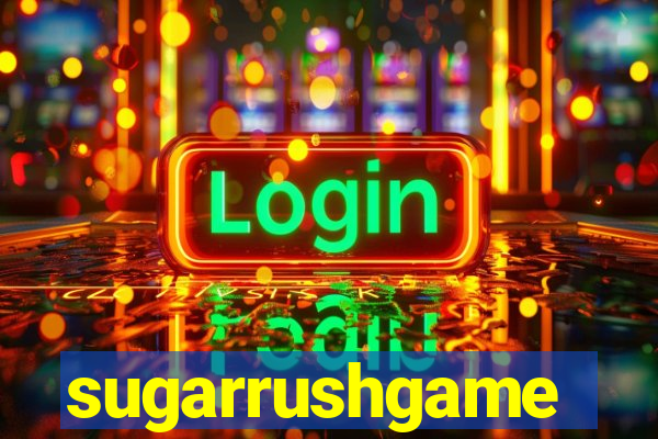 sugarrushgame