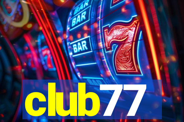 club77