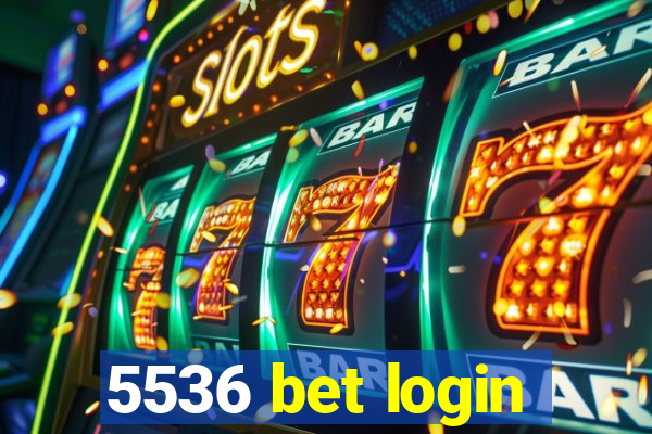 5536 bet login