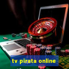 tv pirata online